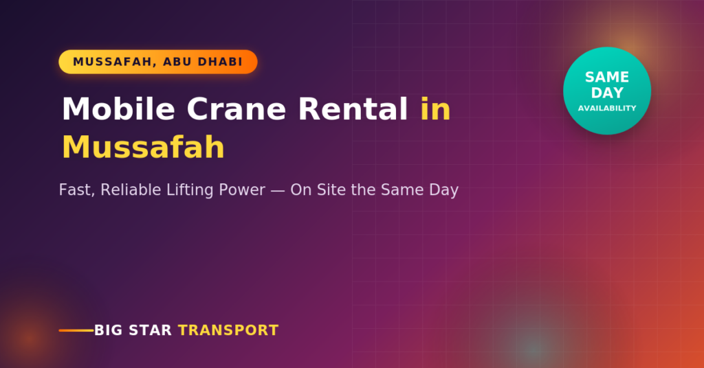 mobile crane rental Mussafah